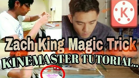 #KINEMASTER TUTORIAL |MOBILE DISAPPEARING|ZACH KING|[MAGIC TRICK]