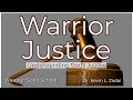 Understanding God’s Justice Warrior Justice Spirit School-Kevin Zadai @The River Of Waupun