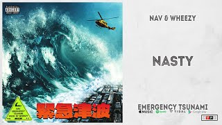 NAV - &quot;Nasty&quot; (Emergency Tsunami)