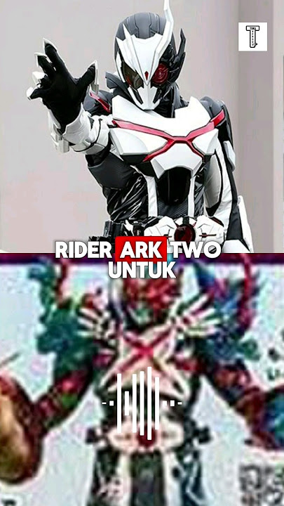 Kamen Rider Ark One Berubah Menjadi Ark Two ??? #kamenriderzeroone #gotchard #kamenrider #shorts