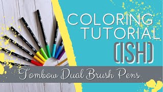 Full How I Color:  Tombow Dual Brush Pens News