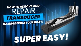 How To Remove and REPAIR Transducer Damage From Your Boat | Step By Step | Do It Yourself