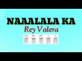 Naaalala ka  rey valera lyrics  chords