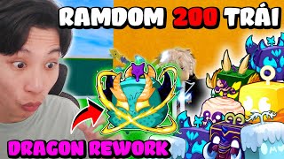 TÔI RANDOM 200 TRÁI ÁC QUỶ ĐỂ TÌM TRÁI RỒNG REWORK VÀ CÁI KẾT... | ZPTDT