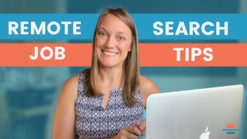 Tips for Your Remote Job Search to Work From Anywhere
