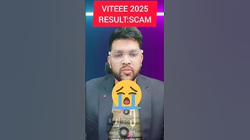VITEEE 2025 Results Big SCAM 😭😭✅ | Why they did Big scam in vit result ? #viteee2025 #result #Scam