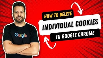 How To Delete Individual Cookies In Google Chrome