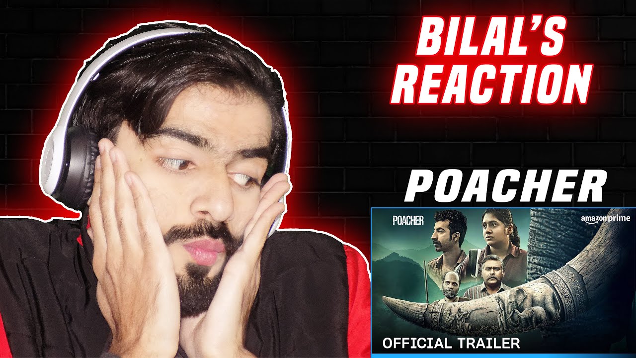 Bilal's reaction Poacher series trailer ! Bilal's reaction