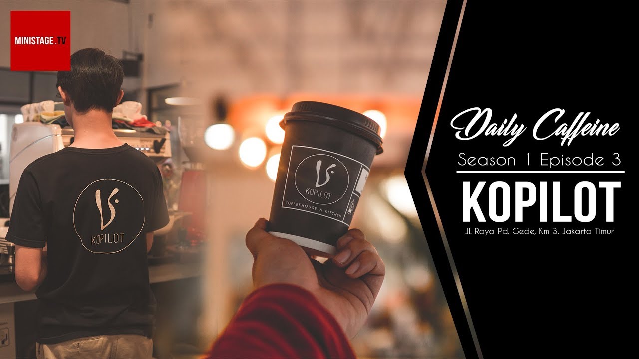 Dailycaffeine S1 Eps 3 Kopilot Coffee House And Kitchen Youtube