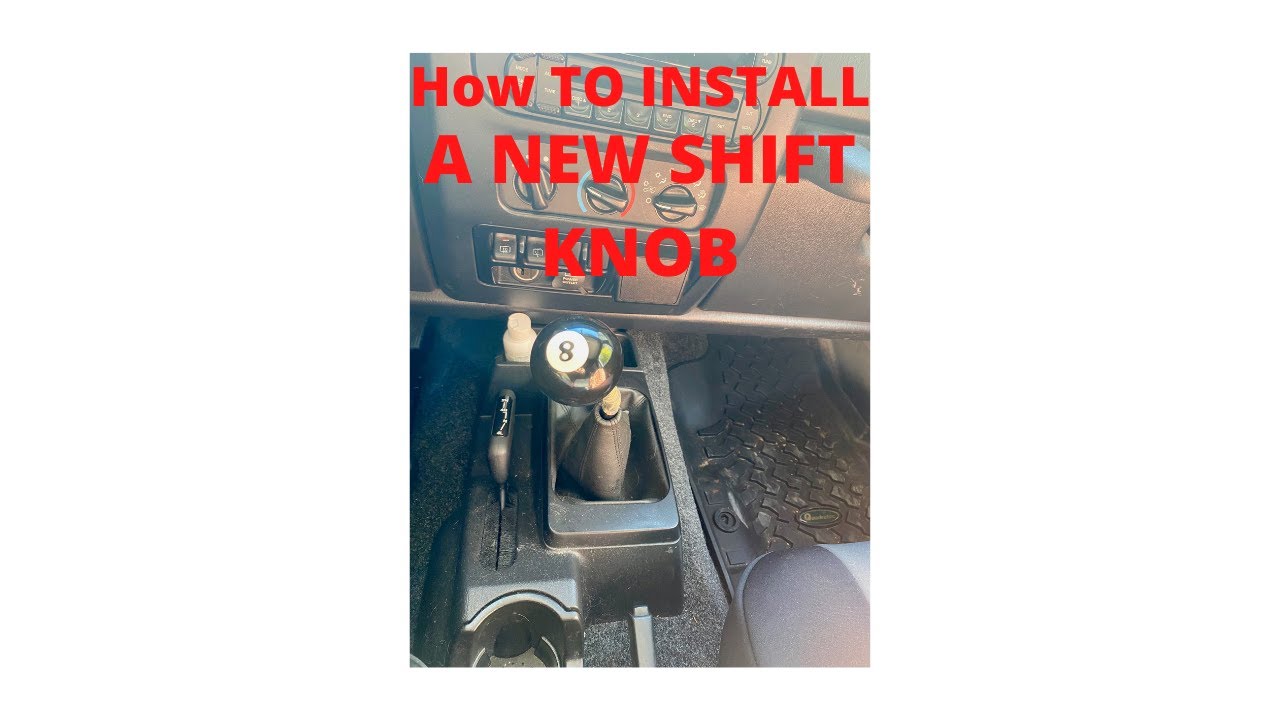 REMOVE SHIFT KNOB JEEP TJ YouTube