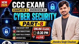 CCC Chapter 9 Cyber Security Part 8🔥 | CCC Exam 2026 | Important Questions + MCQ | ICA