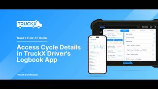 How to Access Cycle Details in TruckX Driver's Logbook App