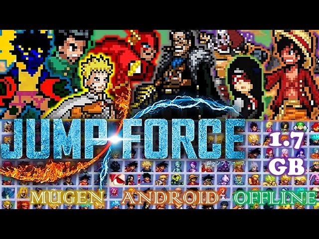 ᐈ JUMP FORCE MUGEN V8 – 【 Mugen Games 2023 】