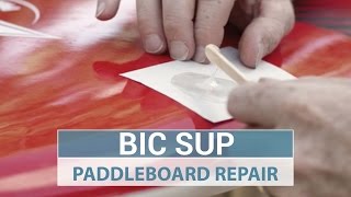 How To Repair your Stand Up Paddleboard (SUP)