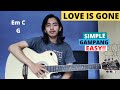 Chord simple gampang love is gone  slander tutorial gitar easy