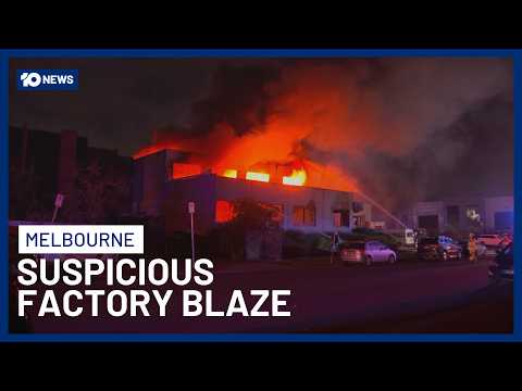Two Teens Arrested After Melbourne Factory Gutted In Suspicious Fire | 10 News