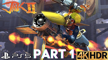 Far From Home | Jak II Gameplay Walkthrough Part 1 | PS5, PS4 | 4K (No Commentary Gaming)