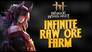 Where Winds Meet  Infinite Raw Ore Farm