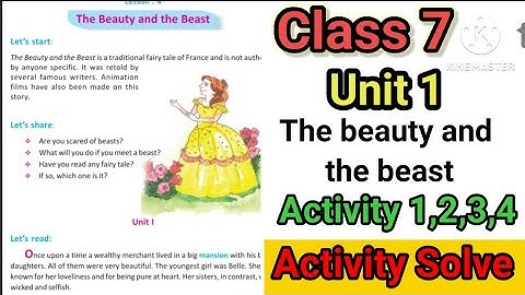 Class 7 the Beauty and the beast, unit-1, lesson 4, activity solve/ class 7 English, lesson 4 ll