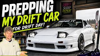 Drift Day Prep Didn't Go As Planned...