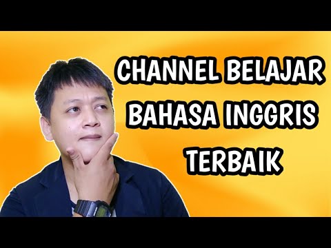 Video: 10 saluran YouTube terbaik untuk belajar bahasa Inggeris