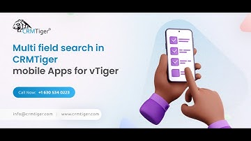 Multi field search in CRMTiger Mobile Apps for vTiger