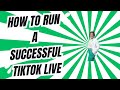 🎥 How to Run a Successful TikTok Live 🎥