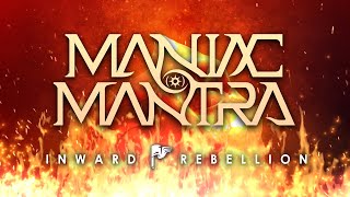 Maniac Mantra - Inward Rebellion (OFFICIAL TRACK 2019)