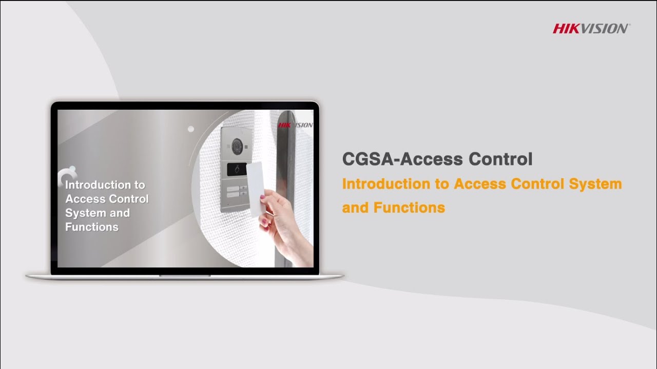 CGSAAccess Control Introduction to Access Control System and