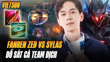 (Vietsub) Fanren Biểu Diễn Zed Siêu Ảo Farm 26 Mạng Cực Nhanh Với Lối Chơi Đòn Phủ Đầu Khi Gặp Sylas