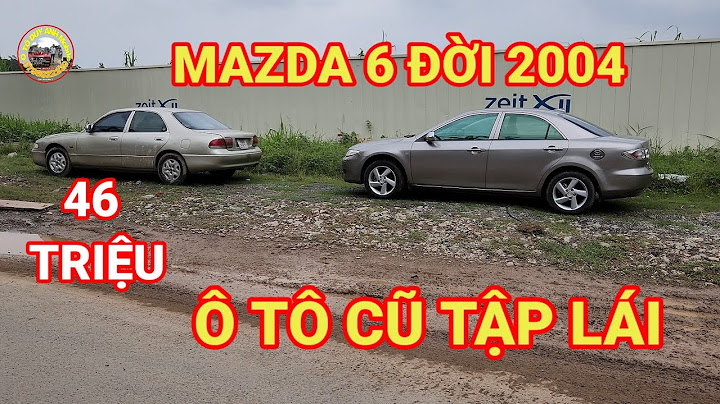 Đánh giá xe mazda 6 2005 năm 2024