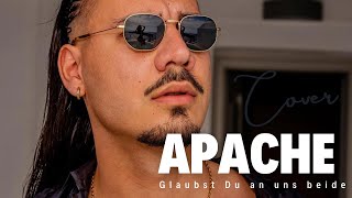 Apache - Glaubst Du an uns beide (Bastian Harper Cover) Resimi