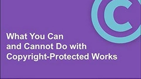 What You Can and Cannot Do with Copyright-Protected Works | Confederation College Library