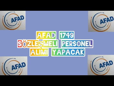 AFAD 1749 Sözleşmeli Personel Alımı Yapacak