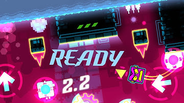 My first 2.2 level - Ready - Geometry Dash