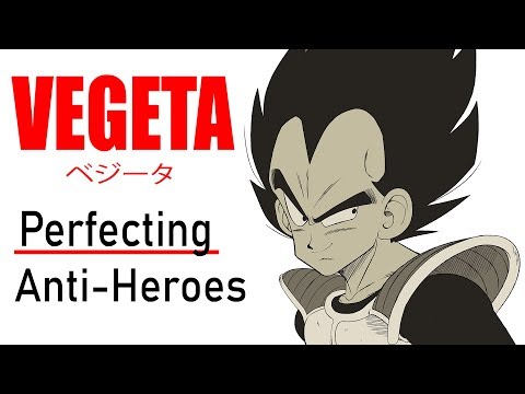 Vegeta: Perfecting Anti-Heroes | The Anatomy of Anime