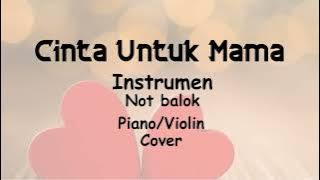 Lagu Cinta Untuk Mama | Instrumen | Sheet Music