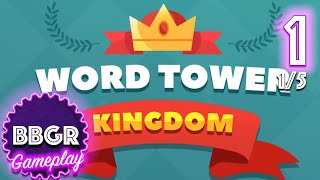 Word Tower - Kingdom (Levels 1- 20) - Review 1/5, Game Play Walkthrough No Commentary 1 screenshot 4