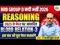 RRB GROUP D 2026 REASONING | BLOOD RELATION-3 | REASONING CLASS FOR RRB GROUP D 2026 - SAURABH SIR