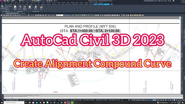 Create Alignment Compound Curve|AutoCad C3D 2023