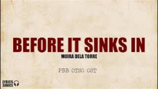 Moira Dela Torre - Before It Sinks In (PBB Otso OST) Lyrics