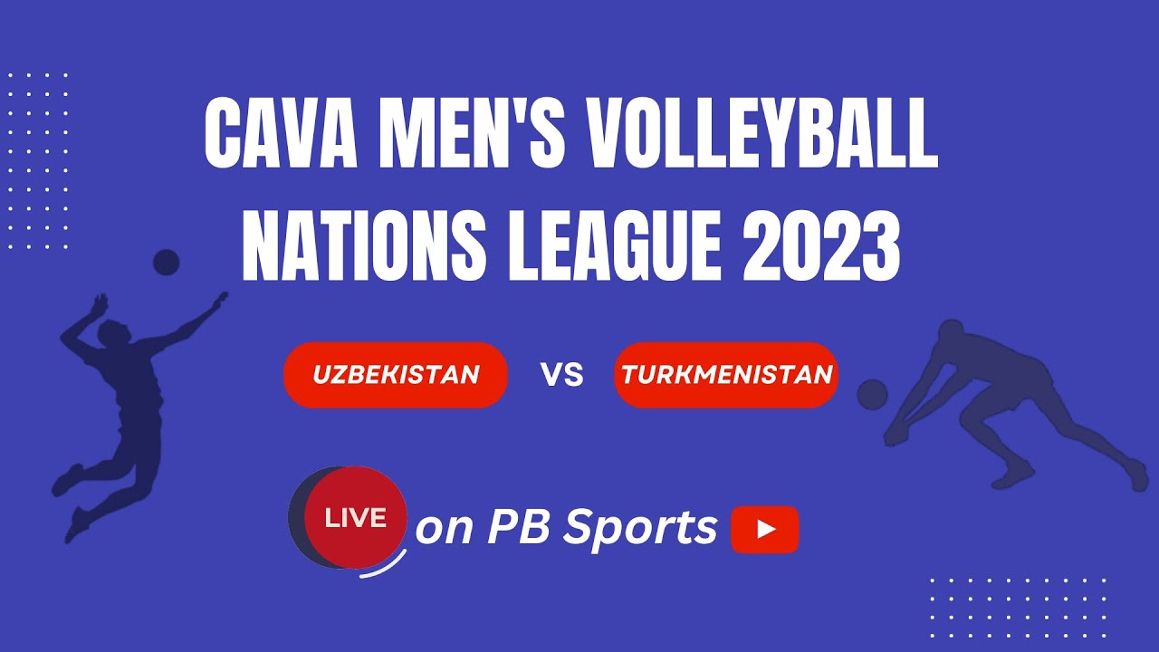 Volleyball LIVE 🏐 Uzbekistan vs Turkmenistan; CAVA Mens Nations League 2023