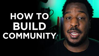 How to Build COMMUNITY with Your Fan Base