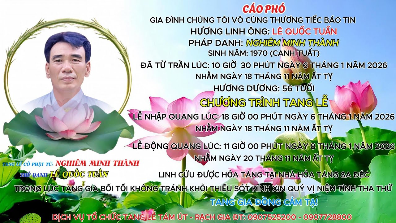 TANG LỄ ÔNG LÊ QUỐC TUẤN, 56 TUỔI - THÂN PHỤ ĐẠI ĐỨC THÍCH NGUYÊN PHƯỚC