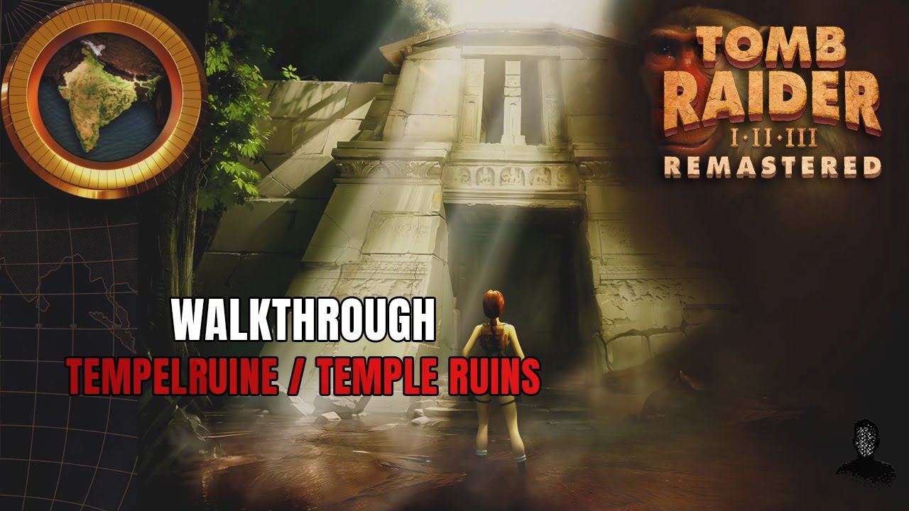 Tomb Raider III Remastered | Tempelruine | 100% Walkthrough