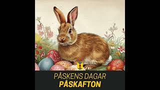 Påskens dagar: Påskafton