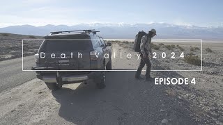 Photographing Death Valley, Winter 2024: Episode 4