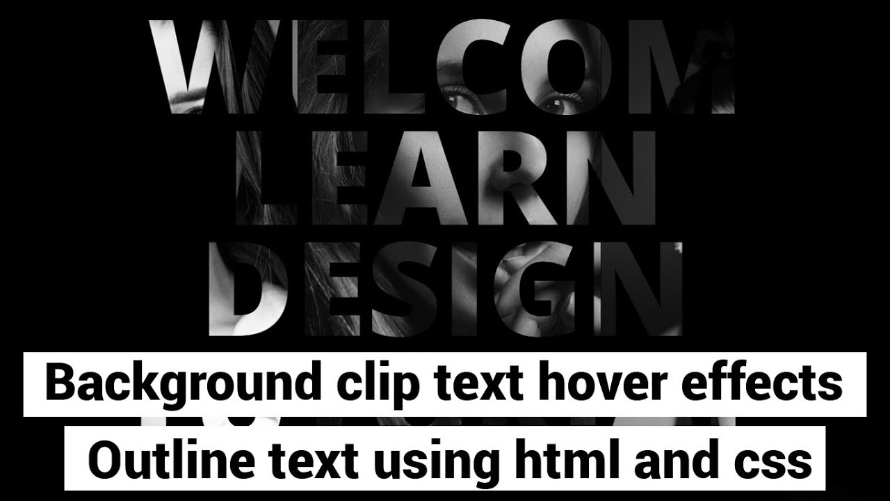 Background clip text hover effect and outline text using html and css3 | CSS Background Clip Path - YouTube Background clip text hover effect and outline text using html and css3 | CSS Background Clip Path - YouTube