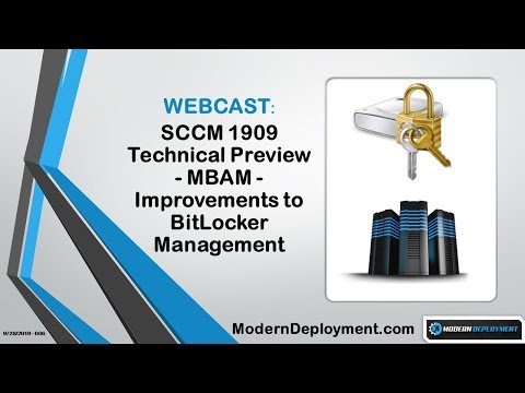 SCCM 1909 Technical Preview - MBAM - Improvements to BitLocker Management