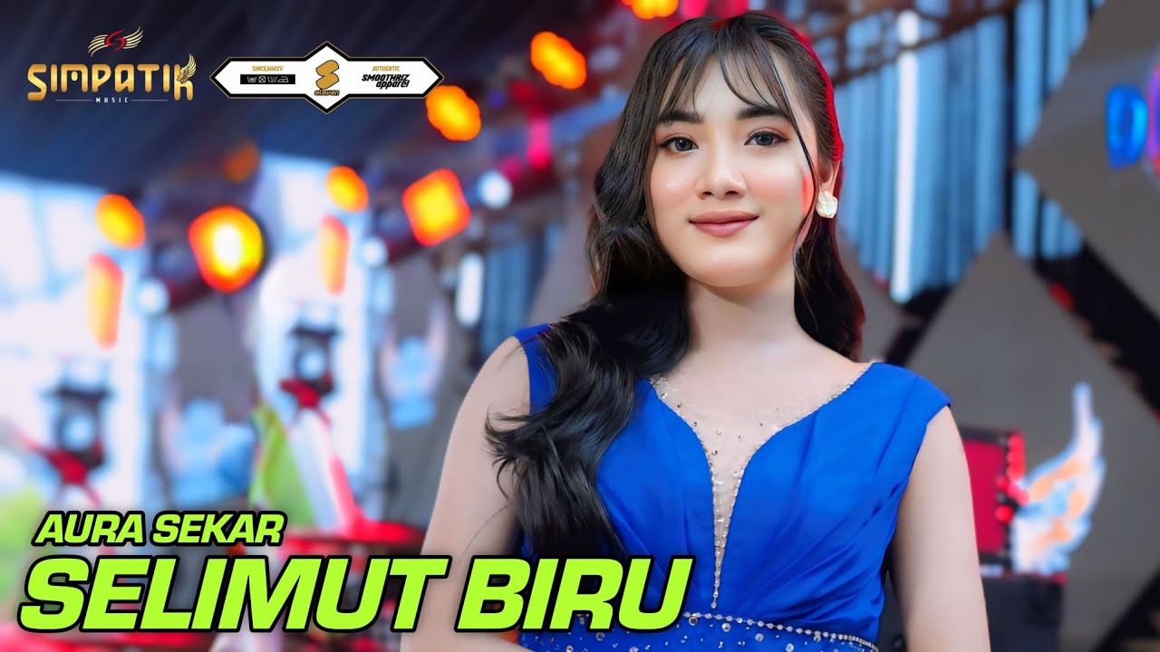 SELIMUT BIRU - AURA SEKAR - SIMPATIK MUSIC